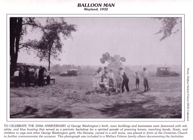 Balloon Man, 1932 (courtesy of the Wayland Historical Society)